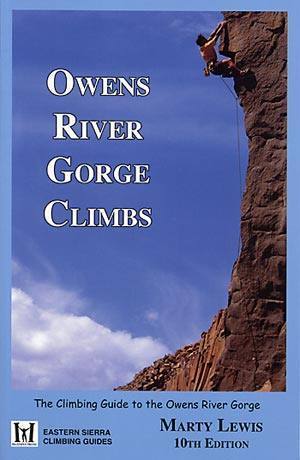 Owens River Gorge Climbs (10th edition) <br>