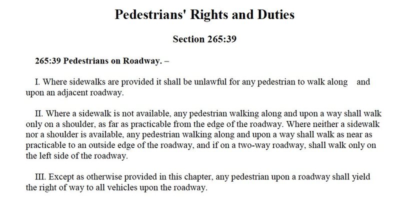 WALK ON THE LEFT SIDE OF THE ROAD.  NH STATE LAW. 