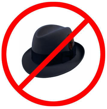No hattin' allowed.