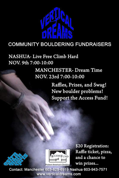 Vertical Dreams will have 2 fundraising events this November to benefit the Access Fund... Don't forget, they are the ones who secured our access to Rumney!