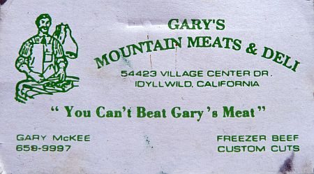 Gary's Mountain Meats & Deli, Idyllwild
