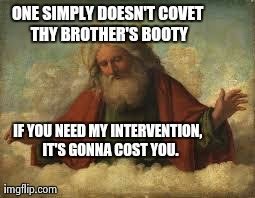 Thou shalt not booty