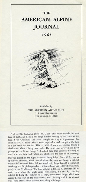 Original account of the first ascent in the 1965 AAJ. A few other noteworthy routes from the same year: Index Town Wall (WA), West Buttress & Dihedral Wall on El Cap, the Folly & Goodrich Pinnacle in the Valley, the Cirque of Towers Traverse (Wind Rivers), Direct South Buttress of Halletts Peak & Chief's Head NE Face (RMNP) to name a few. Quite a year!