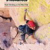 Here is our local superstar Aaron Mike on the cover of the NEW Cochise Stronghold West Side guidebook. Get on this climb!