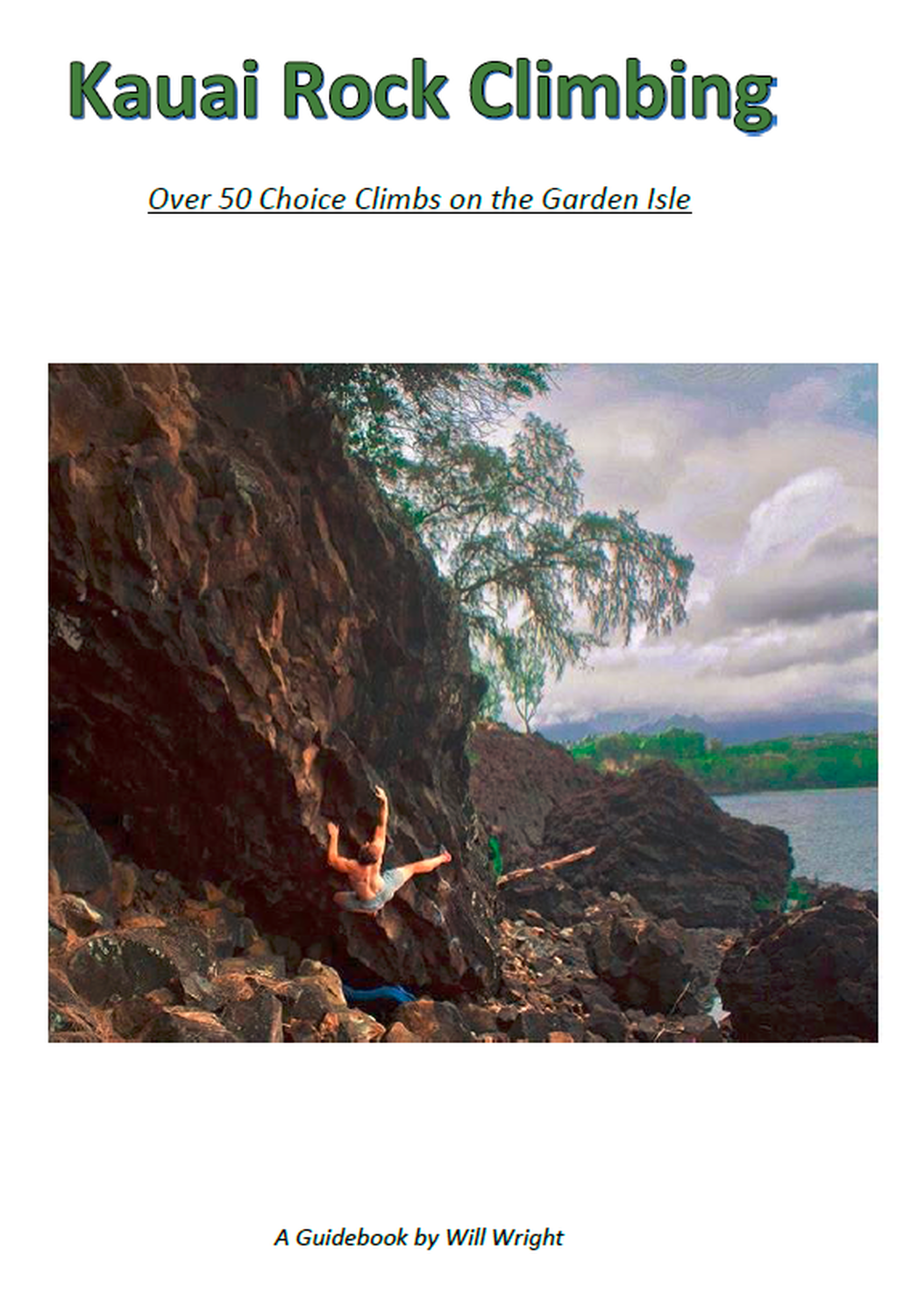 Kauai Rock Climbing, Released 08/18