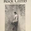The informtion was the accumulation of  climbing knowledge from  the previous decades & seemed "dated" when it came out in 1981