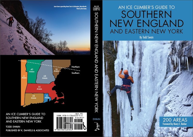 An Ice Climber's Guide to Southern New England and Eastern New York by Todd Swain. Published September 2020.