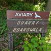 Sign for the Aviary and quarry boardwalk